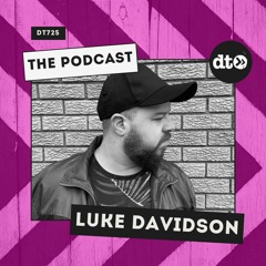 DT725 - Luke Davidson