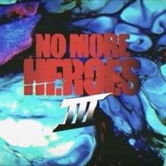 No More Heroes III OST - N.M.H. (Anime Opening)