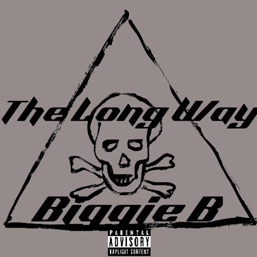Biggie B - The long way