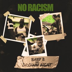 No Racism (feat. Brown Neat)