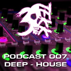 3Tekk - Podcast 007 [Deep House]