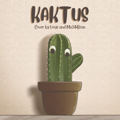 Kaktus - Suara Kayu (Cover by lioye ft. MajikBean)