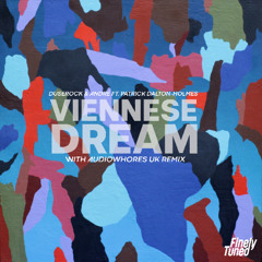 Viennese Dream (Audiowhores Remix) MSTR
