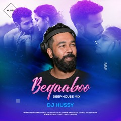 Beqaboo (Deep House Mix)  -Dj Hussy