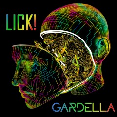 Gardella - LICK! [Wubaholics Premiere]