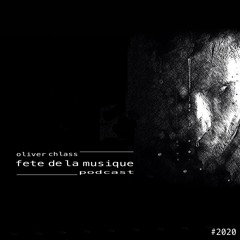 oliver chlass | fete de la musique - podcast