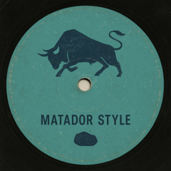 Matador Style