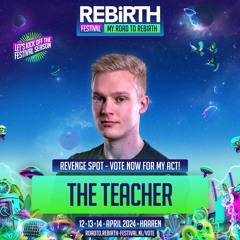 Road to REBiRTH - DJ Contest 2024 | The Teacher