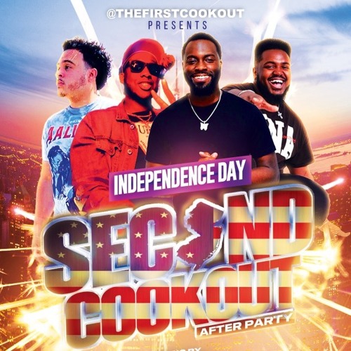 The Second Cookout After Party Live Set 7/4/22