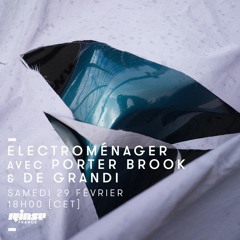 Electroménager #02: Porter Brook & De Grandi - Rinse France