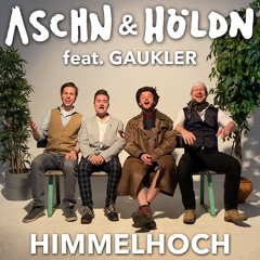 Himmelhoch (feat. Gaukler)