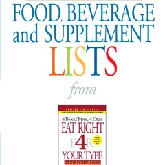 get⚡[PDF]❤ Blood Type A: Food, Beverage and Supplemental Lists from Eat Right 4 Your Type