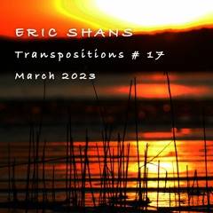 Transpositions # 17 March 2023 Mix