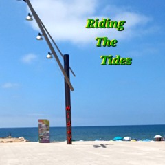 Riding The Tides