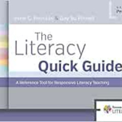 Read EPUB 🧡 The Literacy Quick Guide: A Reference Tool for Responsive Literacy Teach