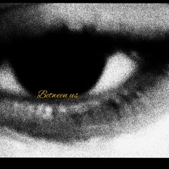 nothing between us m1