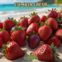 Cumbia Fresa (Instrumental Version)