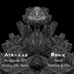 Avraxas - Avinguda 301 (AROF Remix)