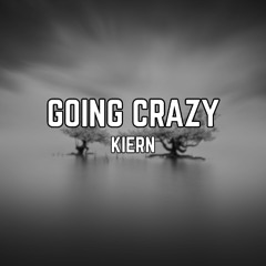 Going Crazy