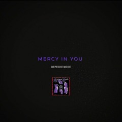 Depeche Mode - Mercy In You(Instrumental) .mp3