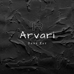 Dark Ray - Arvari