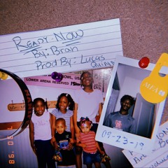 Ready Now (prod. By Lucas Quinn)