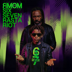 Six Seven Rasta Riot