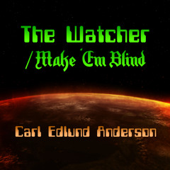 The Watcher/Make 'Em Blind (MIDI Demo)