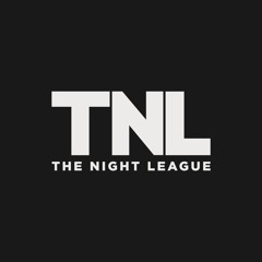 The Night League Culture @ Yeke Forever Believe in TNL Culture Mix