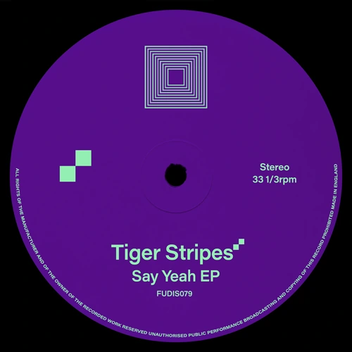 Artwork for the song Tiger Stripes - Say Yeah by Future Disco on Next Sound