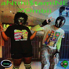 aNtihistamiNE ZOmbii (feat.F A D E)