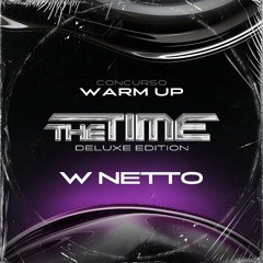 WARM UP THE TIME CONTEST - W NETTO