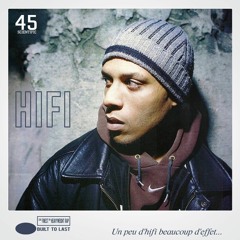 HIFI - Un Peu D'hifi Beaucoup D'effet - BTL Mix