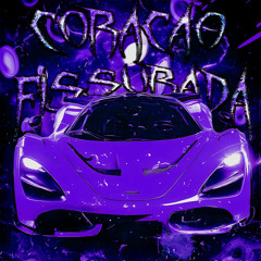 CORAÇÃO FISSURADA