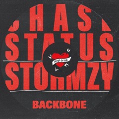 Chase & Status, Stormzy - Backbone [Tough Break Edit]