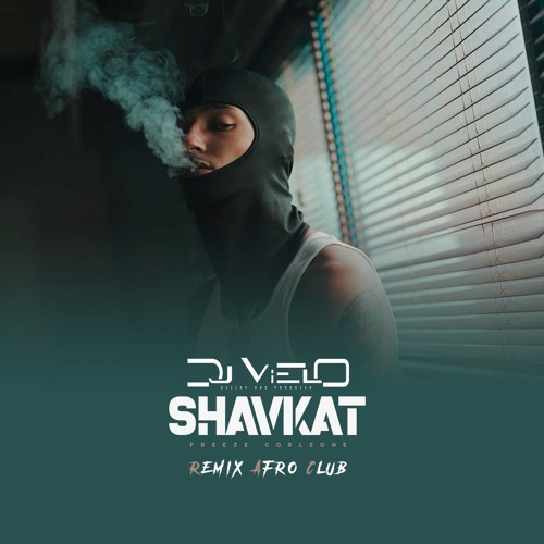 Stream Dj Vielo X Freeze Corleone Shavkat Remix Afro Club by Dj Vielo