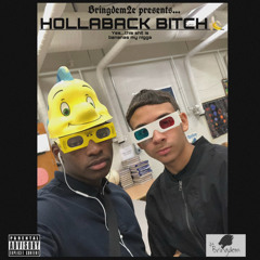 Holla Back Bitch