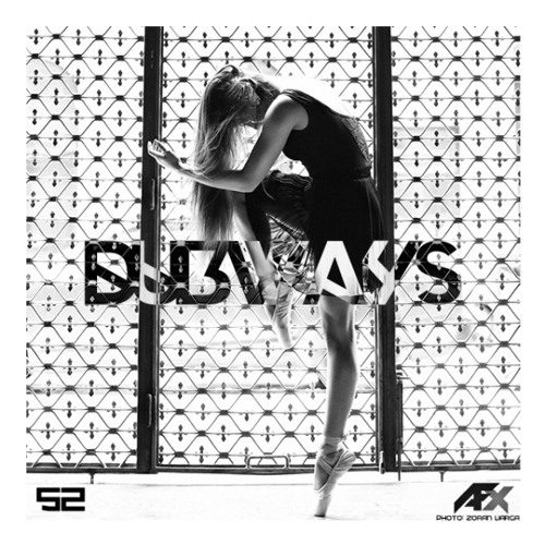 Dubways 52 with AFX