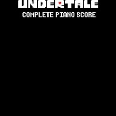 Get [PDF EBOOK EPUB KINDLE] UNDERTALE Complete Piano Score by  Toby Fox,David Peacock