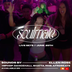 ELLEN ROSE live DJ set | Soulmate | Hiphop, Dancehall, Shatta, RNB, Afrobeats