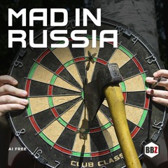 BBZ - Mad In Russia (Original Compilation)