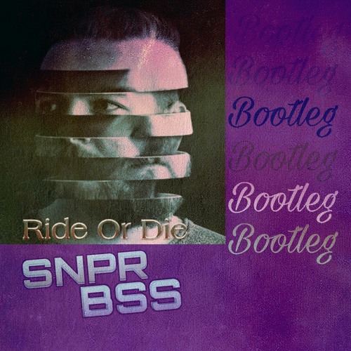Quix - Ride Or Die (SNPR BSS Bootleg)