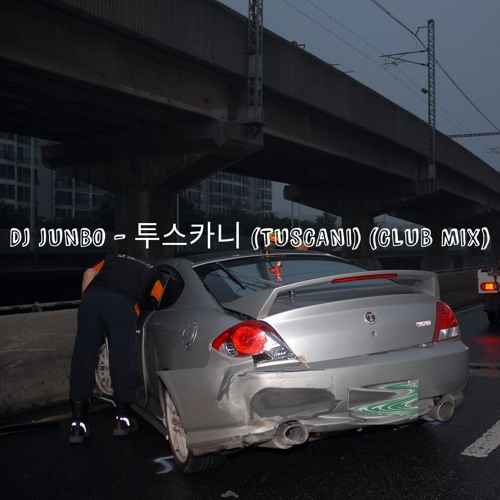DJ JUNBO - 투스카니 (TUSCANI) (CLUB MIX)