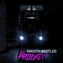 The Prodigy - Timebomb Zone (Smooth Bootleg)