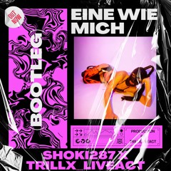 Eine Wie Mich - (Bootleg)