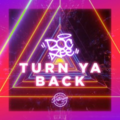 Turn Ya Back EP