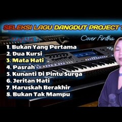 Seleksi Lagu Dangdut Populer Cover Project 17 By Firdha  Cocok Buat Santai