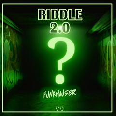 Funkhauser - Riddle 2.0