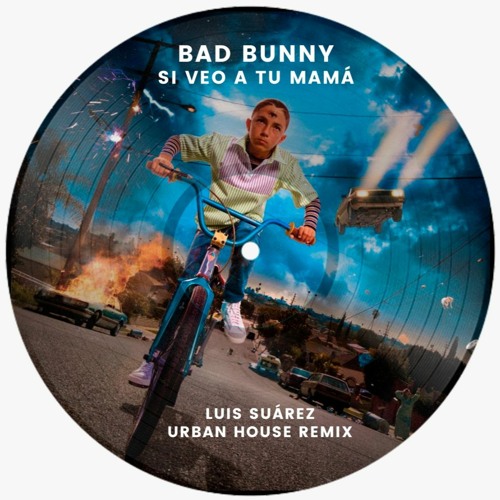 Stream Bad Bunny - Si Veo A Tu Mamá (80's Remix) By Bran M by En