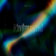 Premiere: DBFB - Rhythmascend 006 [RA006]